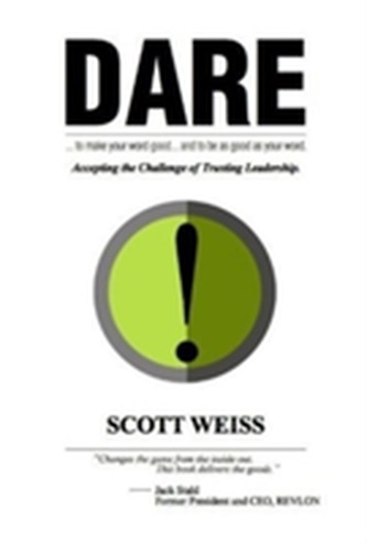 Dare: Accepting the Challenge of Trusting Leadership