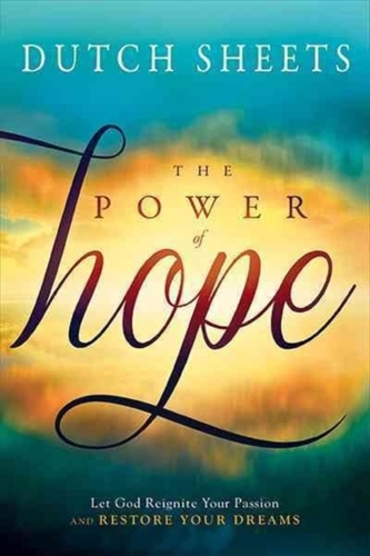 The Power of Hope