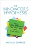 The Innovator's Hypothesis