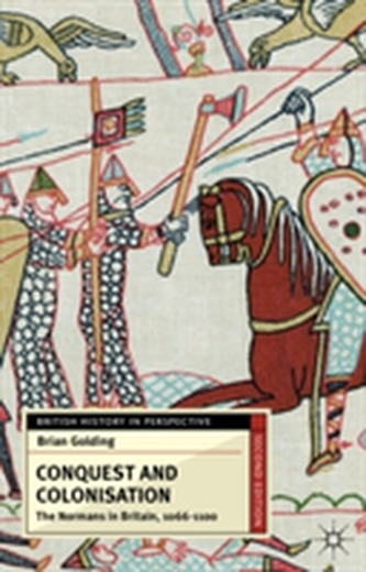Conquest and Colonisation