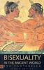 Bisexuality in the Ancient World