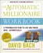 The Automatic Millionaire Workbook