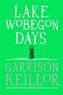 Lake Wobegon Days