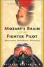 Mozart's Brain & Fighter Pilot