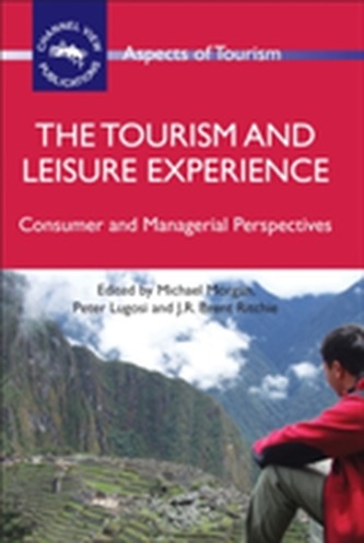 The Tourism and Leisure Experience