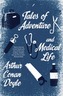 Tales of Adventures and Medical Life