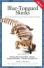 Blue-Tongued Skinks