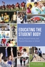 Educating the Student Body