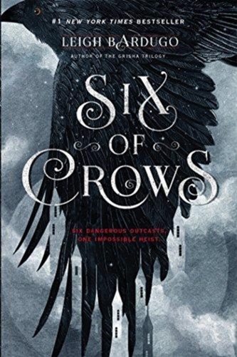 SIX OF CROWS
