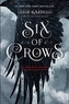 SIX OF CROWS