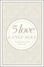 FIVE LOVE LANGUAGES SPECIAL EDITION