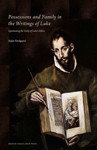Possessions & Family in the Writings of Luke