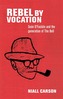 Rebel by Vocation