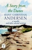 A Story from the Dunes