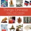 Things Chinese