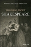Thinking About Shakespeare