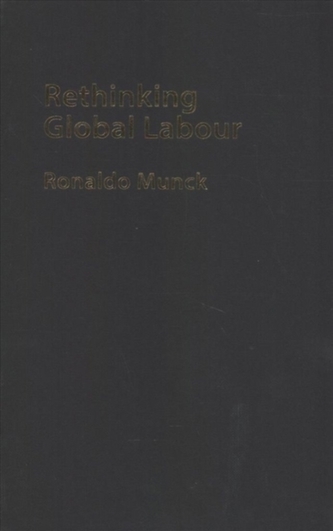 Rethinking Global Labour