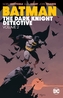 Batman The Dark Knight Detective Volume 2