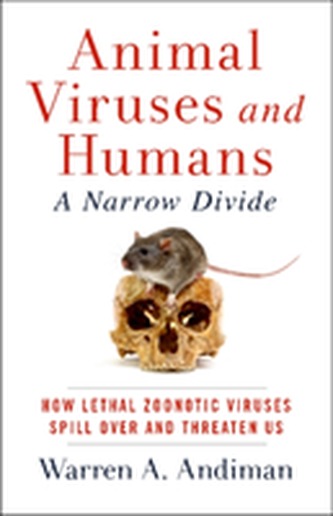 Animal Viruses and Humans, a Narrow Divide