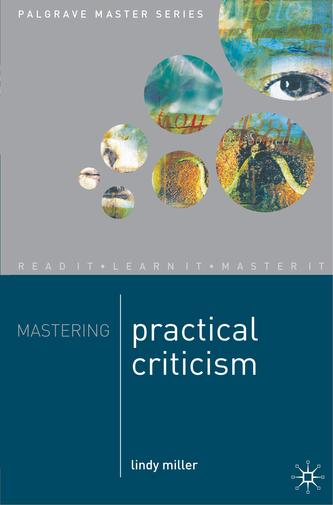 Mastering Practical Criticism