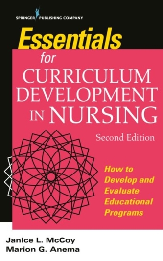 Essentials for Curriculum Development in Nursing