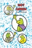 Not Green