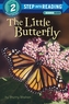 The Little Butterfly Step into Reading Lvl 2