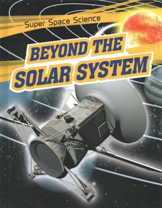 Beyond the Solar System