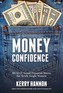 Money Confidence