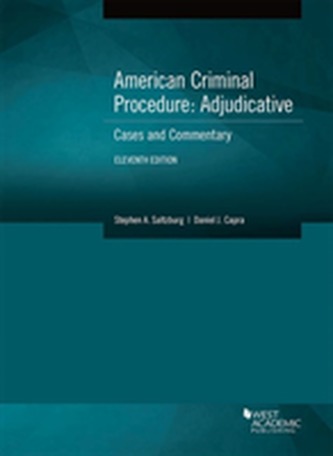 American Criminal Procedure, Adjudicative