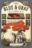 The Blue & Gray Almanac