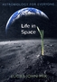 Life in Space