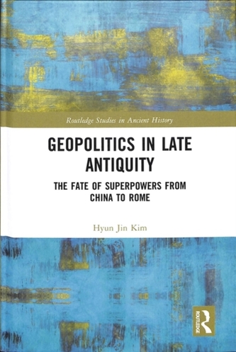 Geopolitics in Late Antiquity