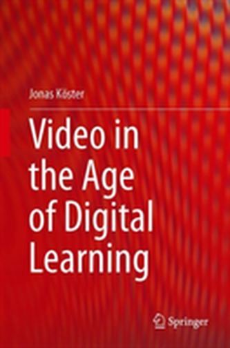 Video in the Age of Digital Learning