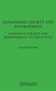 Humankind, Society, and the Environment