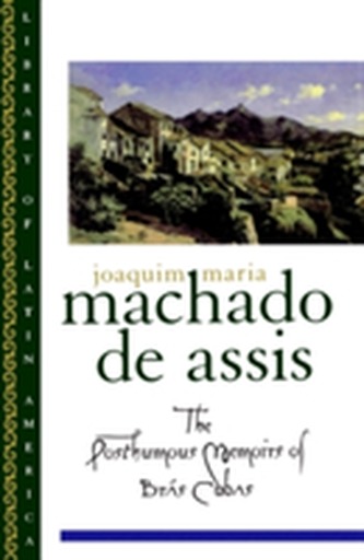 The Posthumous Memoirs of Bras Cubas