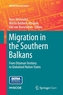 Migration in the Southern Balkans