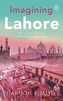 IMAGINING LAHORE