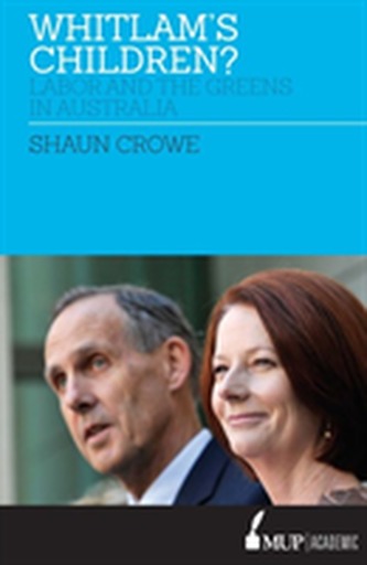 Whitlam's Children?