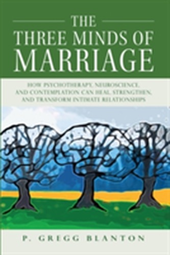 The Three Minds of Marriage