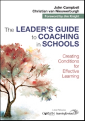 The Leader's Guide to Coaching in Schools