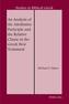 An Analysis of the Attributive Participle and the Relative Clause in the Greek New Testament