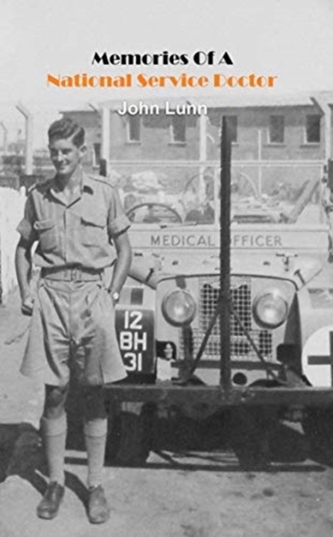 Memories Of A National Service Doctor