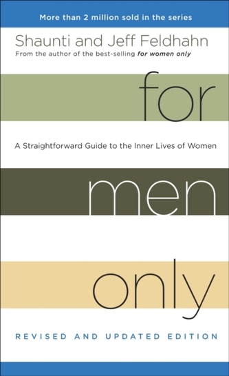 For Men Only (Revised and Updated Edition)