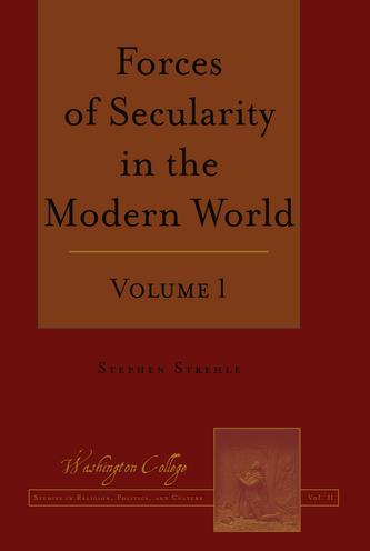 Forces of Secularity in the Modern World