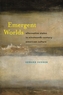 Emergent Worlds