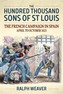 The Hundred Thousand Sons of St Louis