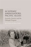Academic Ambassadors, Pacific Allies