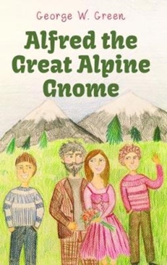 Alfred the Great Alpine Gnome
