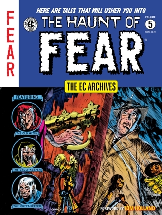 The Ec Archives: The Haunt Of Fear Volume 5